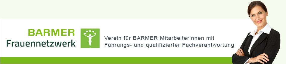 BARMER-Frauennetzwerk e. V. - Verein für BARMER - Mitarbeiterinnen mit Führungs- und qualifizierter Fachverantwortung